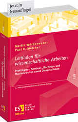 Leitfaden für wissenschaftliche Arbeiten - Wördenweber, Martin; Melcher, Paul R.