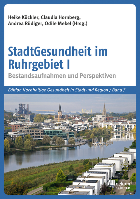 StadtGesundheit im Ruhrgebiet I - 