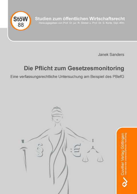 Die Pflicht zum Gesetzesmonitoring - Janek Sanders