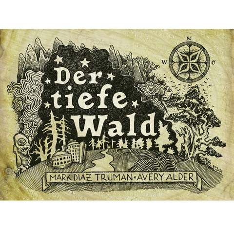 Der tiefe Wald - Avery Alder, Mark Diaz Trumann