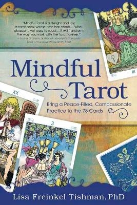 Mindful Tarot - Lisa Freinkel Tishman