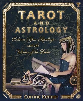 Tarot and Astrology - Corrine Kenner