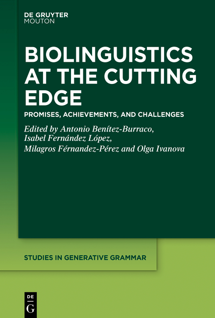 Biolinguistics at the Cutting Edge - 