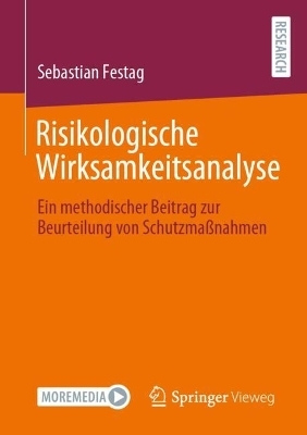 Risikologische Wirksamkeitsanalyse - Sebastian Festag