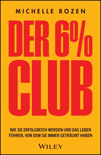 Der 6 % Club - Michelle Rozen