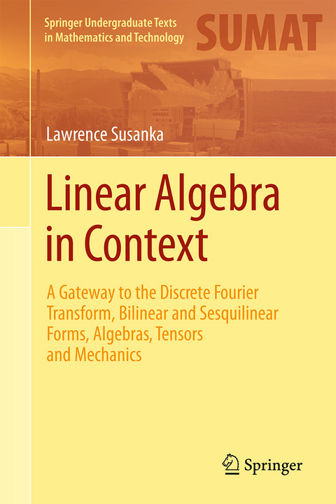 Linear Algebra in Context - Lawrence Susanka