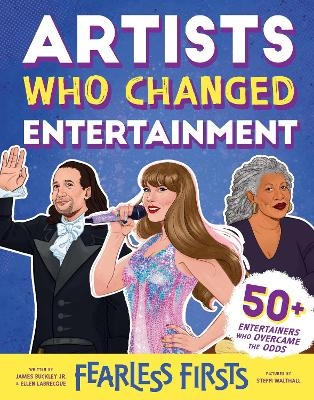 Fearless Firsts: Artists Who Changed Entertainment - James Buckley Jr., Ellen Labrecque