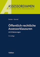 Öffentlich-rechtliche Assessorklausuren - Decker, Andreas; Konrad, Christian