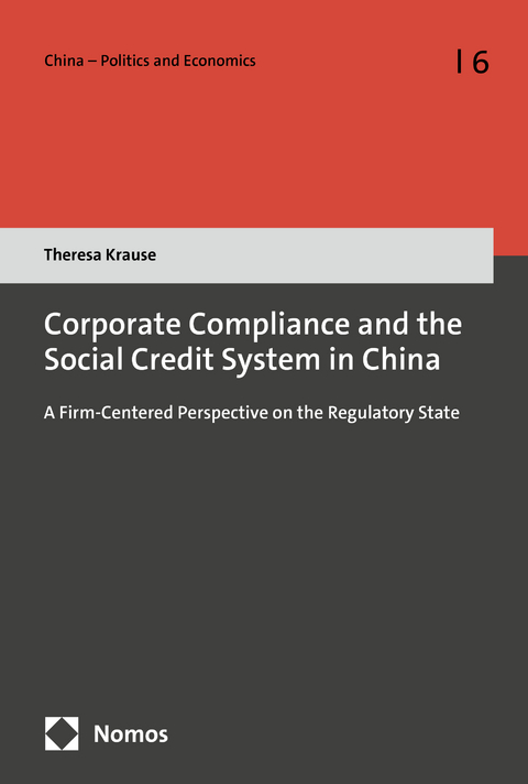 Corporate Compliance and the Social Credit System in China - Theresa Krause