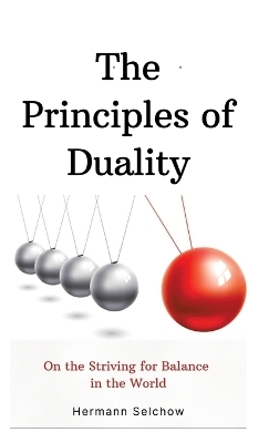 The Principles of Duality - Hermann Selchow