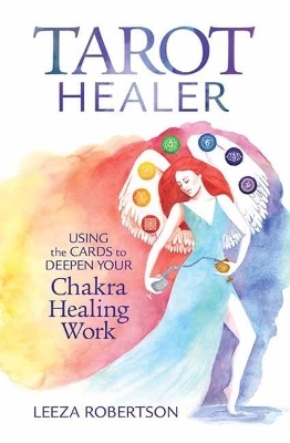 Tarot Healer - Leeza Robertson