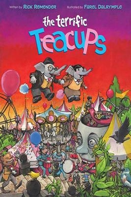 The Terrific Teacups - Rick Remender