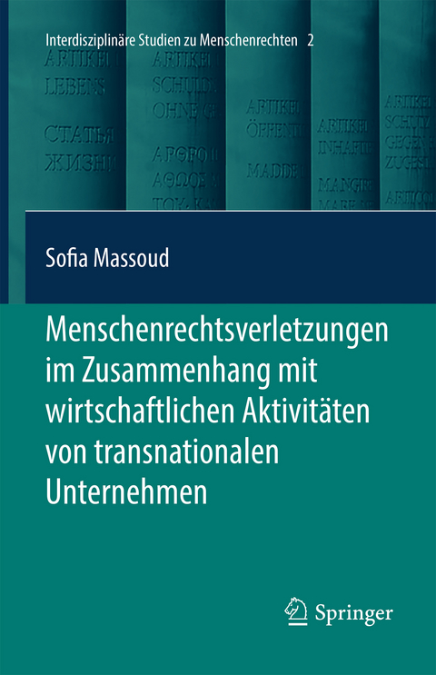 Menschenrechtsverletzungen im Zusammenhang mit wirtschaftlichen Aktivitäten von transnationalen Unternehmen - Sofia Massoud