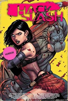 Hack/Slash Deluxe Edition Volume 5 - Tim Seeley, Justin Jordan