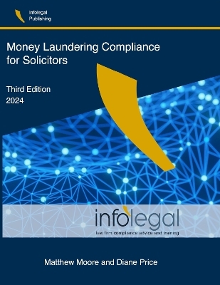 Money Laundering Compliance for Solicitors - Matthew Moore