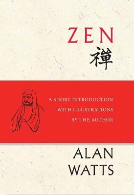 Zen - Alan Watts, Sherry Chayat Roshi