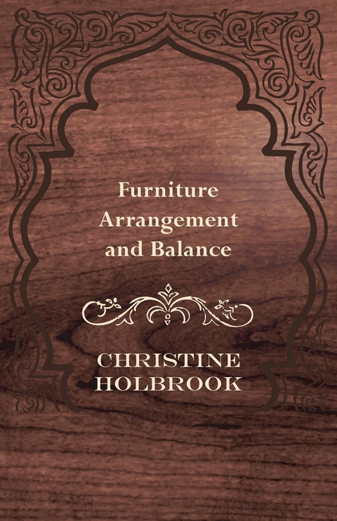 Furniture Arrangement and Balance -  Christine Holbrook