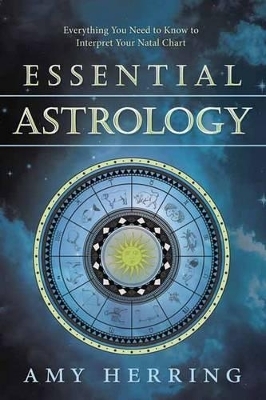 Essential Astrology - Amy Herring