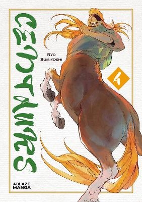 Centaurs Vol 4 - Ryo Sumiyoshi