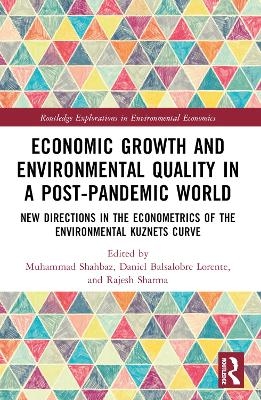 Economic Growth and Environmental Quality in a Post-Pandemic World - 