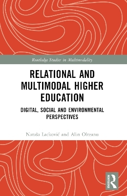 Relational and Multimodal Higher Education - Nataša Lacković, Alin Olteanu