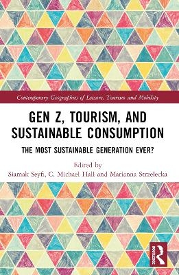 Gen Z, Tourism, and Sustainable Consumption - 