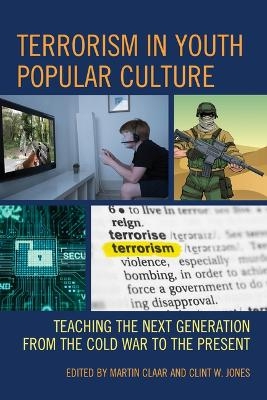 Terrorism in Youth Popular Culture - 