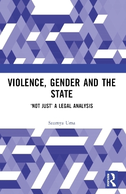 Violence, Gender and the State - Saumya Uma