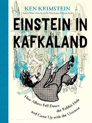 Einstein in Kafkaland - Ken Krimstein