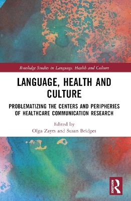 Language, Health and Culture - 