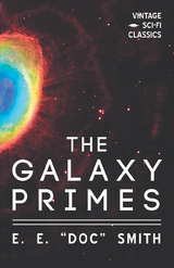 Galaxy Primes -  E. E. &  quote;  Doc&  quote;  Smith