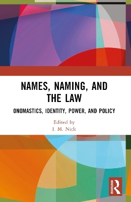 Names, Naming, and the Law - 