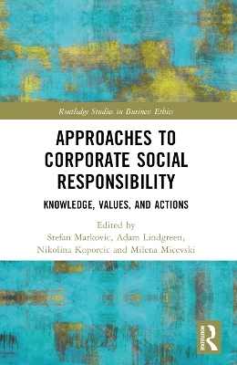 Approaches to Corporate Social Responsibility - 