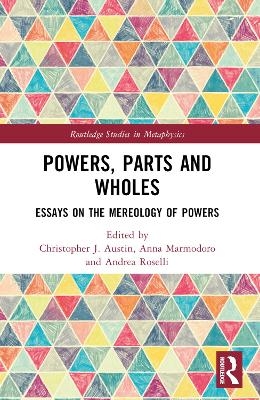 Powers, Parts and Wholes - 