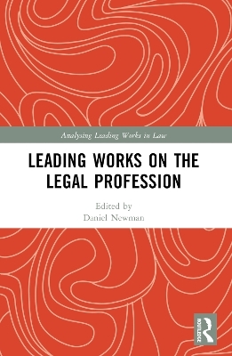 Leading Works on the Legal Profession - 