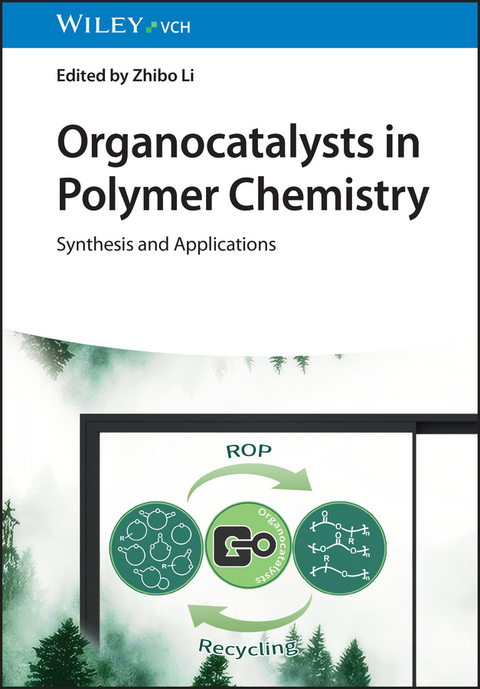 Organocatalysts in Polymer Chemistry - 