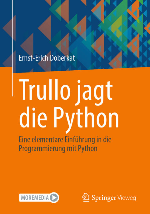 Trullo jagt die Python - Ernst-Erich Doberkat