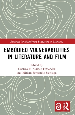 Embodied VulnerAbilities in Literature and Film - 