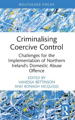 Criminalising Coercive Control - 