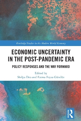 Economic Uncertainty in the Post-Pandemic Era - 