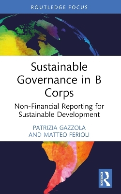 Sustainable Governance in B Corps - Patrizia Gazzola, Matteo Ferioli