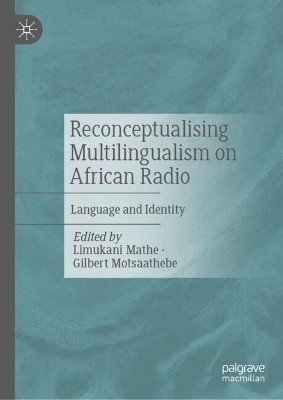 Reconceptualising Multilingualism on African Radio - 