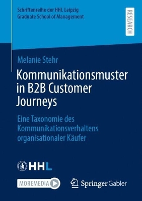 Kommunikationsmuster in B2B Customer Journeys - Melanie Stehr