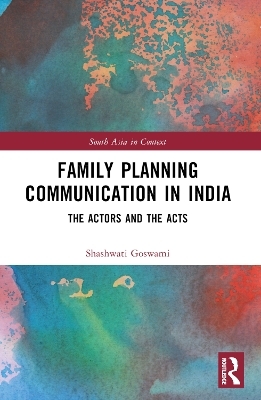 Family Planning Communication in India - Shashwati Goswami