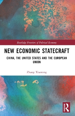 New Economic Statecraft - Zhang Xiaotong