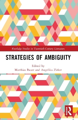 Strategies of Ambiguity - Matthias Bauer, Angelika Zirker