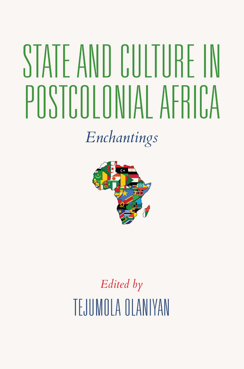 State and Culture in Postcolonial Africa - 