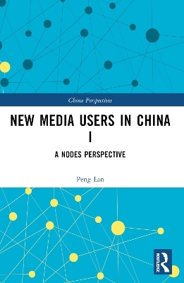 New Media Users in China I - Peng Lan