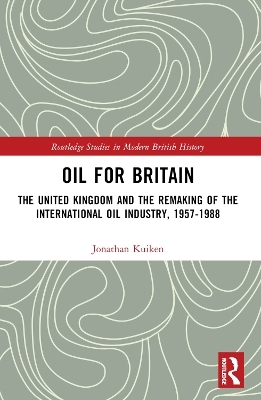 Oil for Britain - Jonathan Kuiken