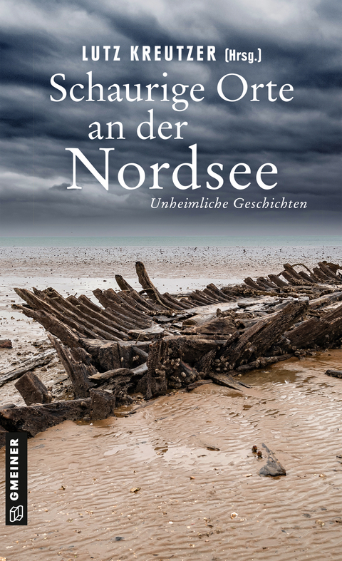 Schaurige Orte an der Nordsee - Hendrik Berg, Elke Bergsma, Carola Christiansen, Angela Eßer, Reinhold Friedl, Peter Gerdes, Lutz Kreutzer, Sandra Lüpkes, Kathrin Putzbach-Timm, Alex Roller, Regula Venske, Susanne Ziegert